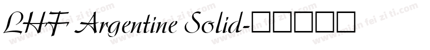 LHF Argentine Solid字体转换
